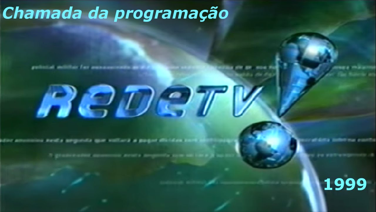 RedeTV: Chamada da programa&ccedil;&atilde;o  - 1999