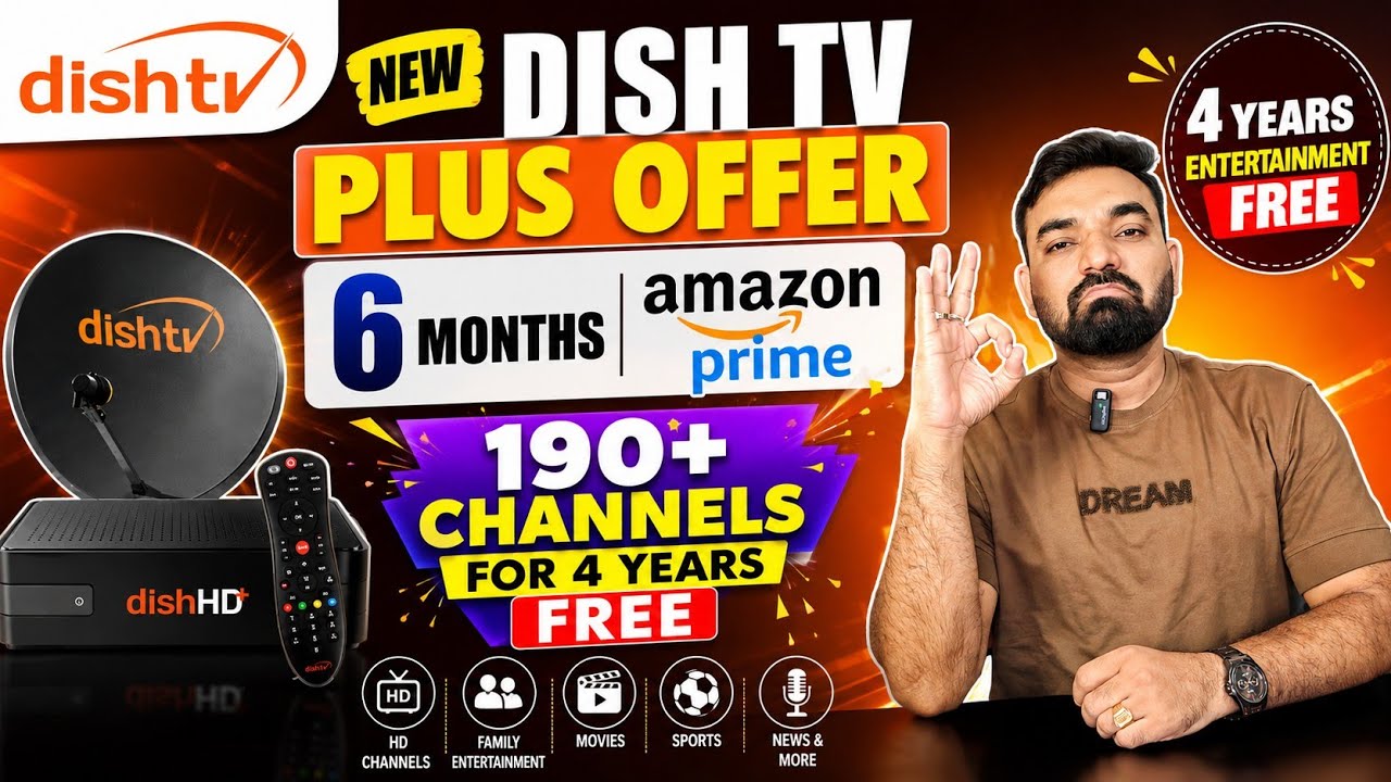 Dish TV New Offer: 190+ Channels for 4 Years + Free 6 Months Amazon Prime! For ₹1355 #DishTV