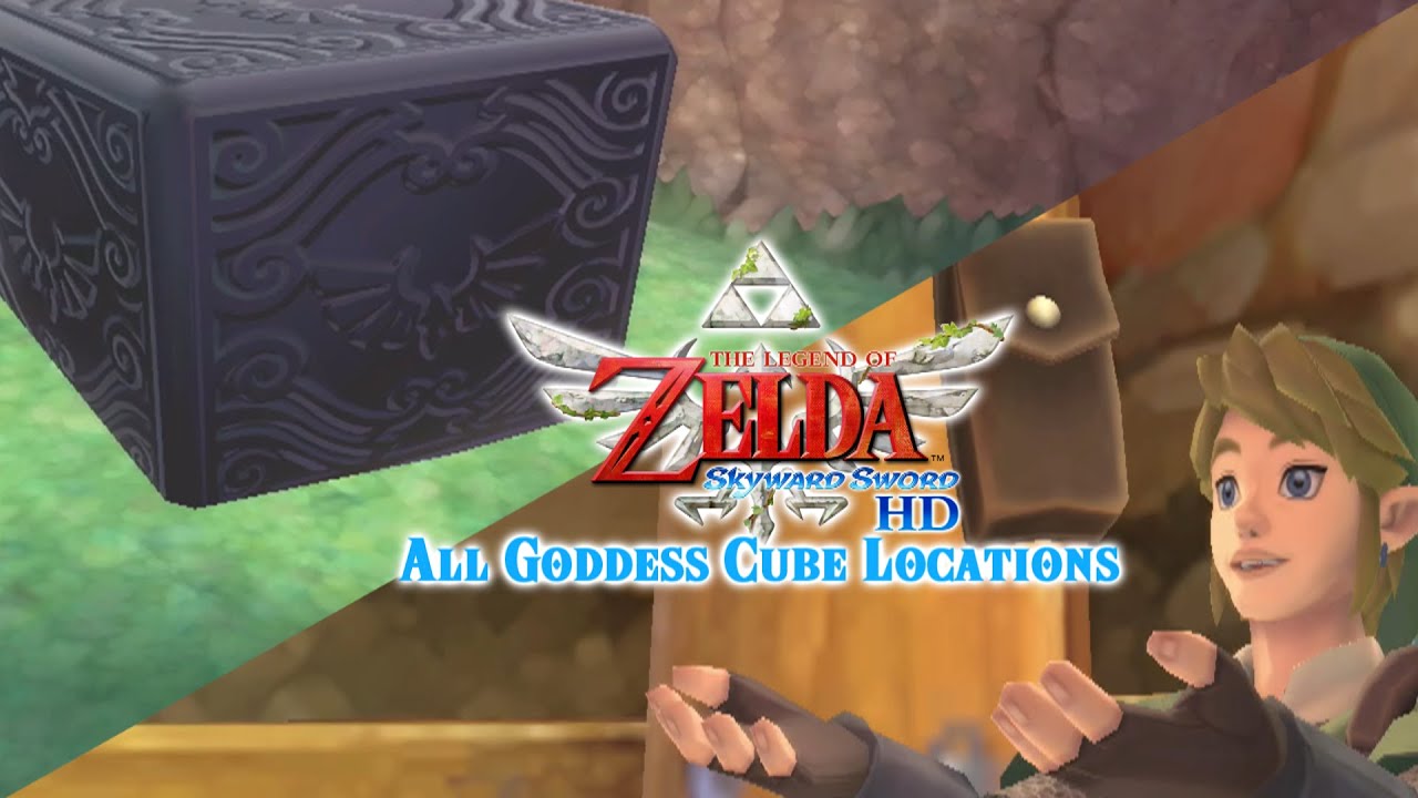 The Legend of Zelda Skyward Sword: All Goddess Cube Locations Guide