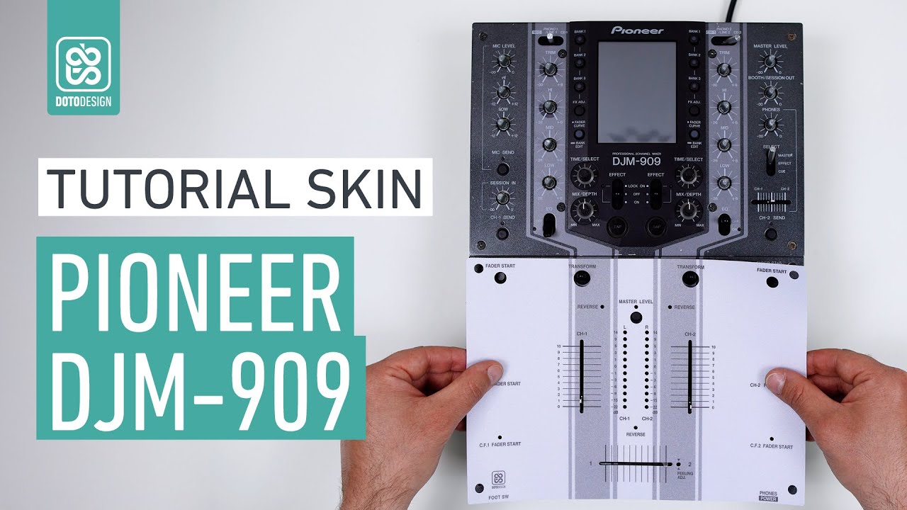 Pioneer DJM-909 Classic Skin - How to apply a dj mixer Skin Tutorial Doto Design