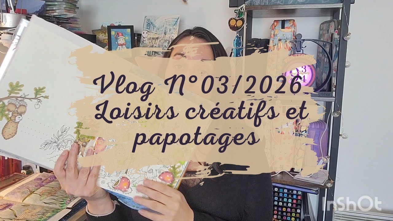 Vlog n°3/2026 - Du colo en pagaille
