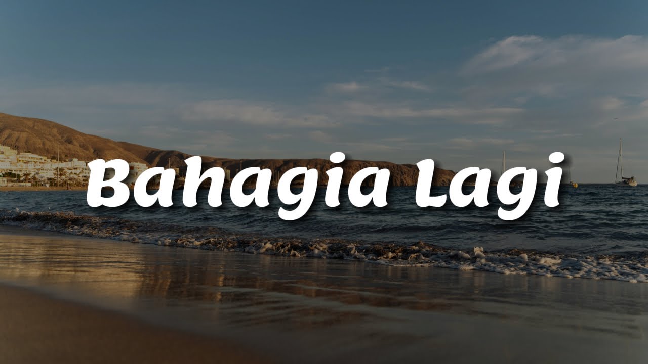 Piche Kota - Bahagia Lagi (Lirik) Nadhif Basalamah, BAHAGITA, Juicy Luicy, Sammy S | Mix Lirik