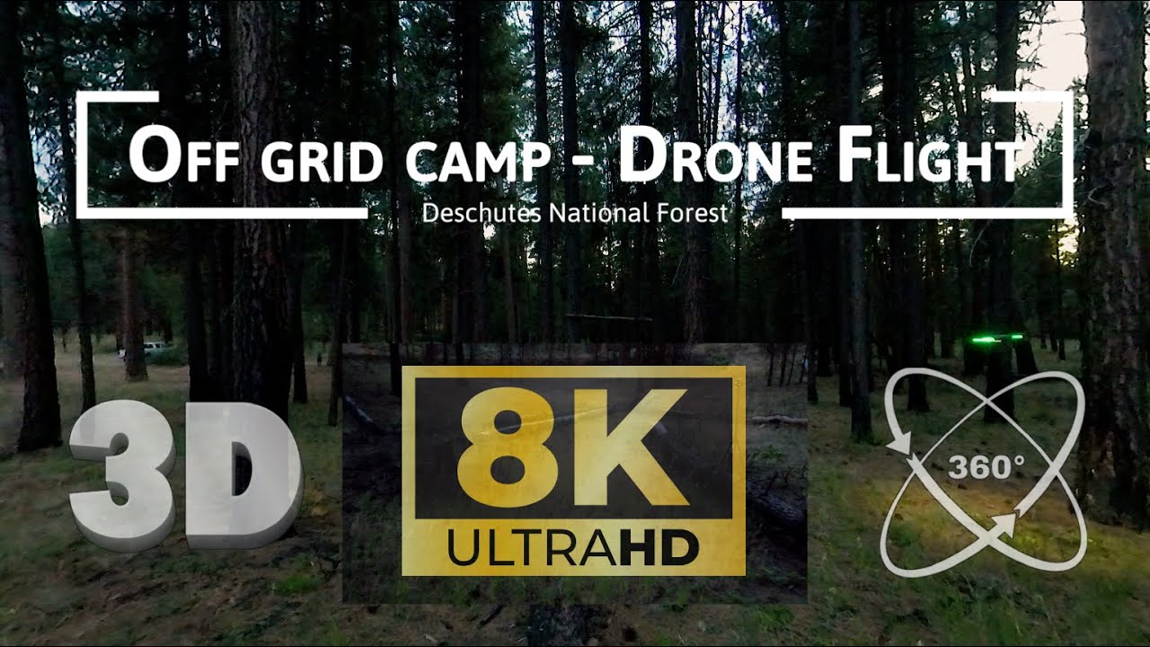 🏕️Dusk - Deschutes Off grid camp + Drone Flythrough | 8K 3D 360° VR