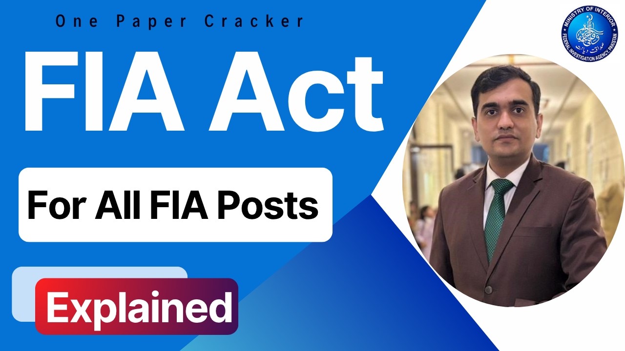 FIA Act 1974 Full Lecture for FIA Jobs 2026 | FIA Act Complete Explanation in Easy Urdu | #FIA #Act