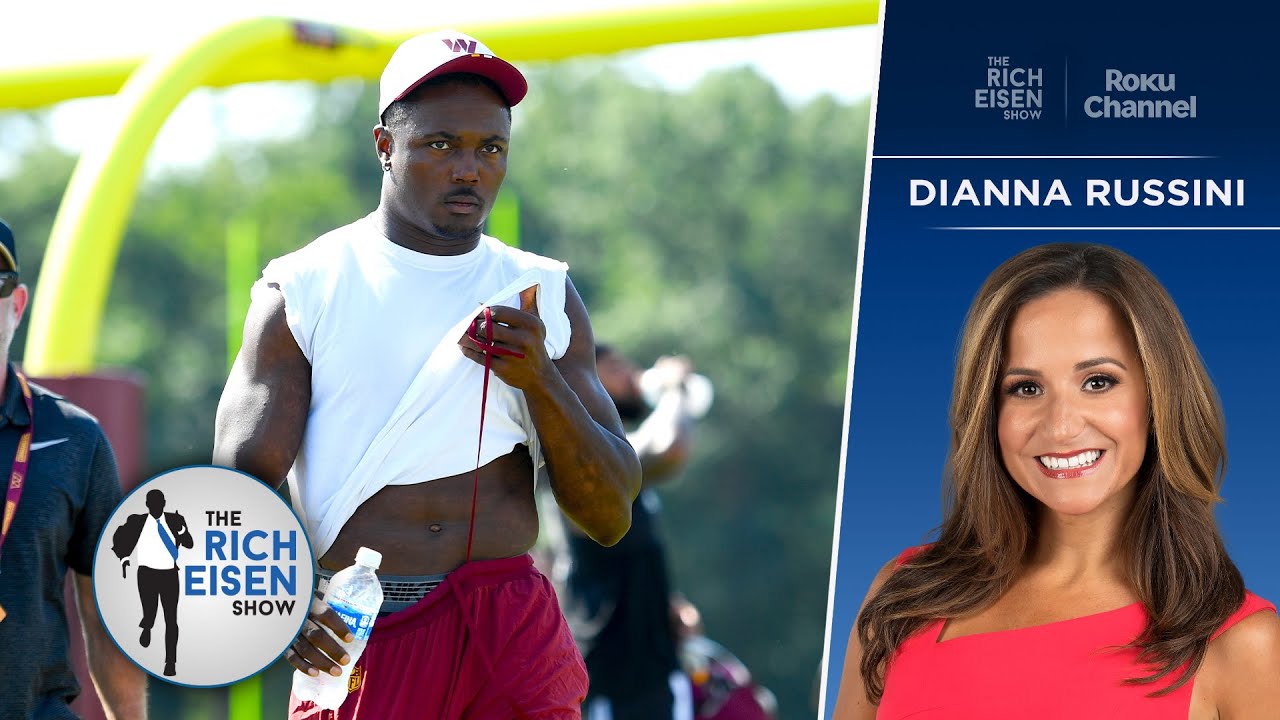 Dianna Russini: Age Concern Is Holding Up Terry McLaurin’s New Commanders Deal | The Rich Eisen Show