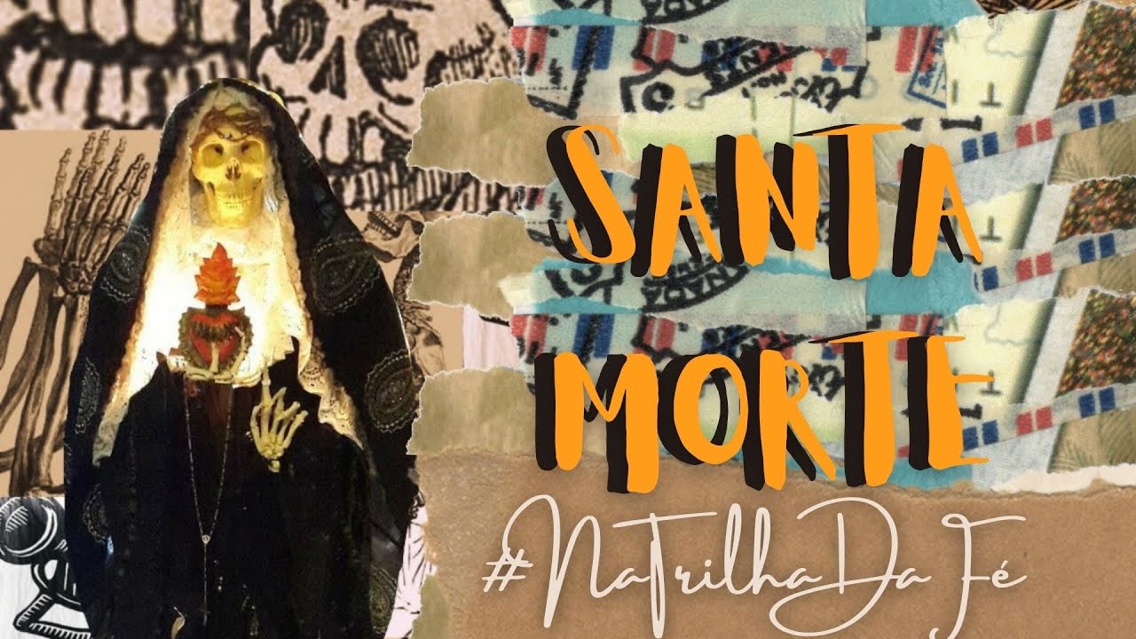 A F&Eacute; EM SANTA MORTE feat. Debby Luppens | Trilha Folklore
