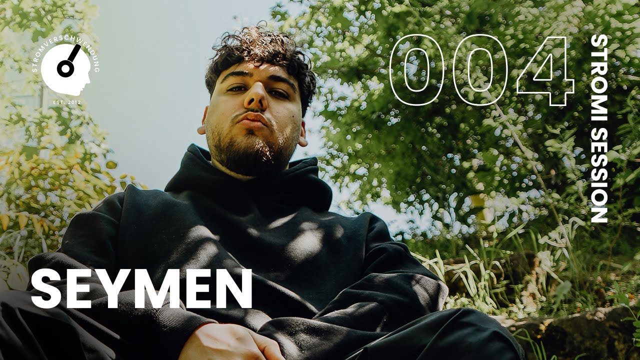 STROMI SESSION #004 w/ Seymen