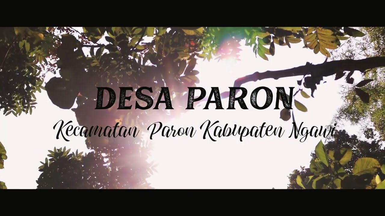 Biografi Desa Paron - Ngawi