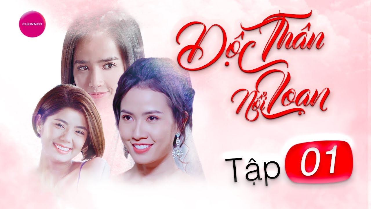 ĐỘC THÂN NỔI LOẠN - TẬP 1 | ĐÀM PHƯƠNG LINH, PHAN THỊ MƠ, BELLA MAI, CAO ĐỨC TIẾNG