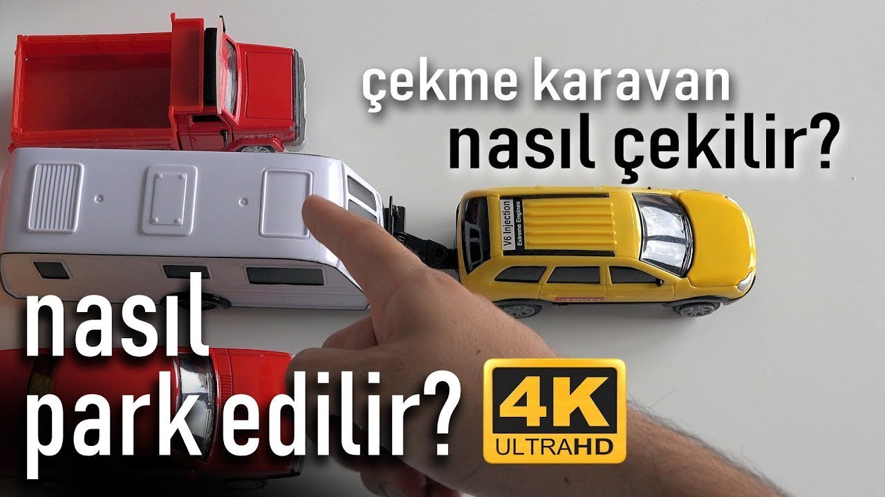 ÇEKME KARAVAN NASIL ÇEKİLİR, NASIL PARK EDİLİR? [4K]