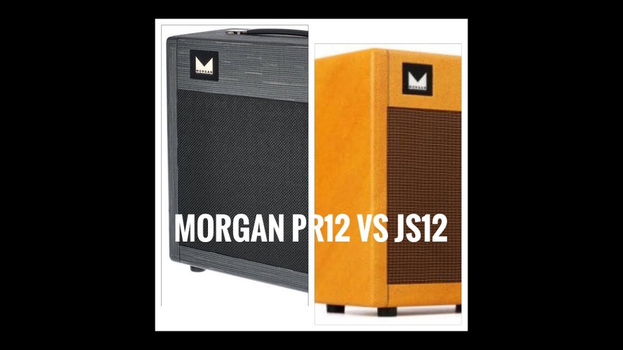 Morgan JS12 vs P12 vs Fender '68 Custom Pro Reverb