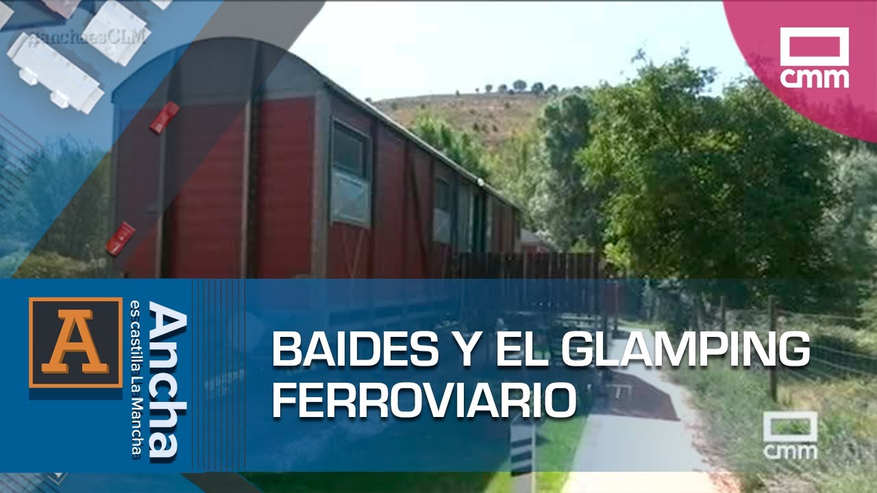 Veraneando en un vagón de tren en Baides | Ancha es Castilla-La Mancha