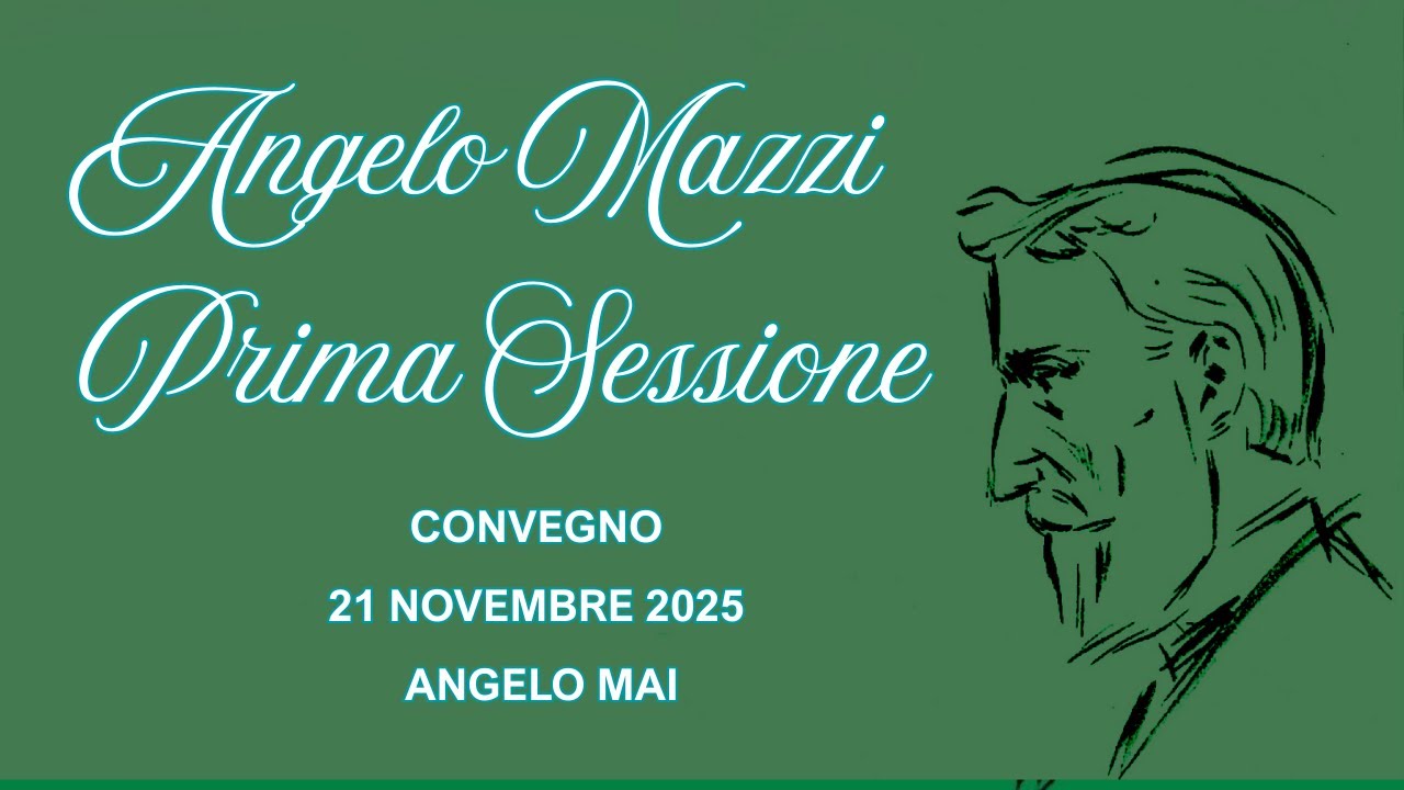 Angelo Mazzi: tra pubblico e privato – Convegno di studi (Prima Sessione, 21 novembre 2025)