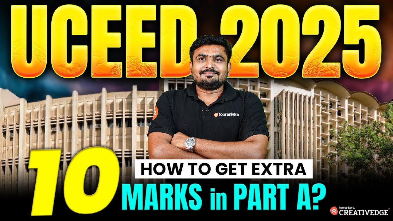 How to Score Extra 10 Marks in UCEED 2025 Part A 🤔| Essential Tips Every Aspirant Should Know⚠️