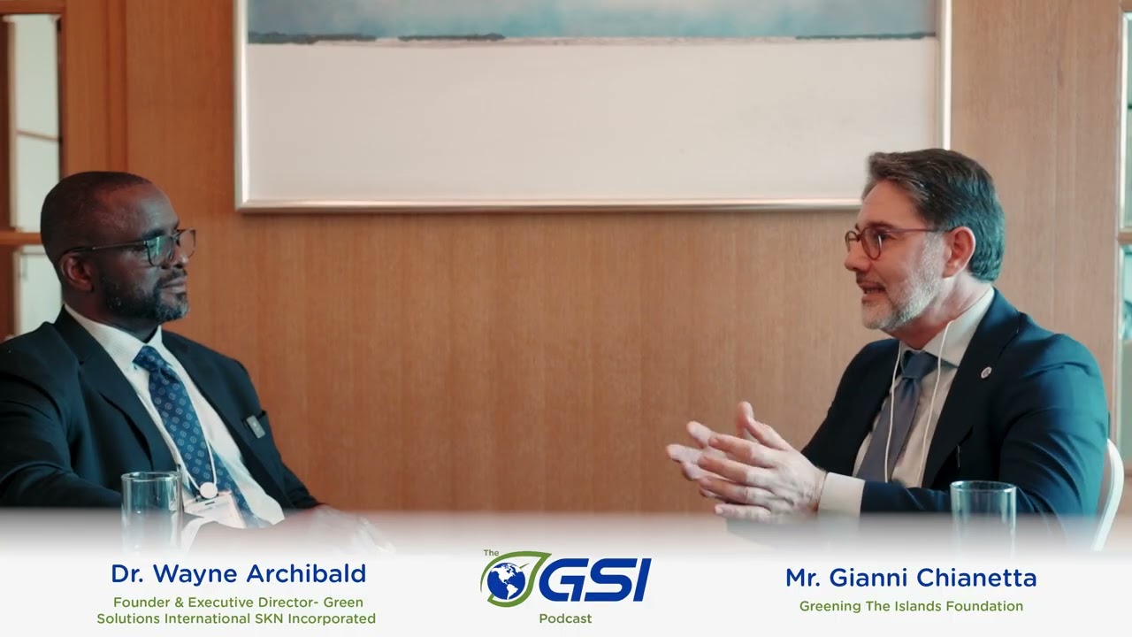 A Conversation with Mr. Gianni Chianetta, Chair of Greening the Islands Foundation