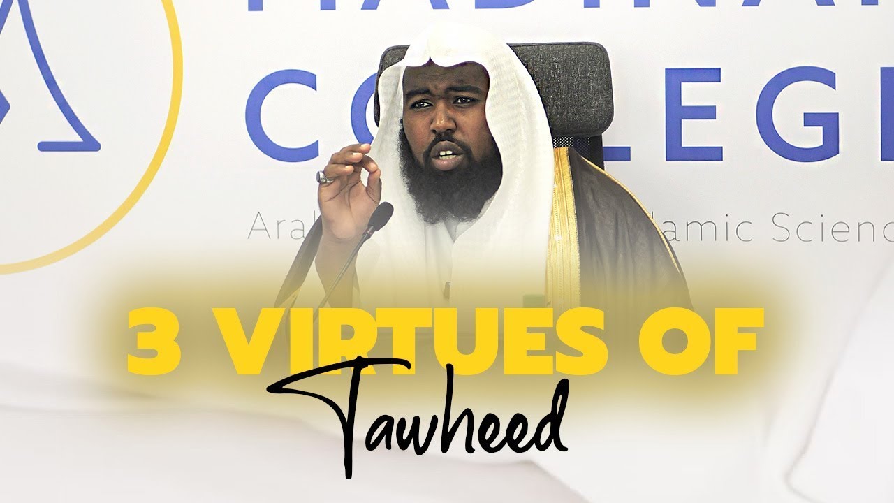 The Importance of at-Tawḥīd & its fruits | Shaykh Ibrāhīm Ibn 'AbdiDhāhir al-Brīṭānī