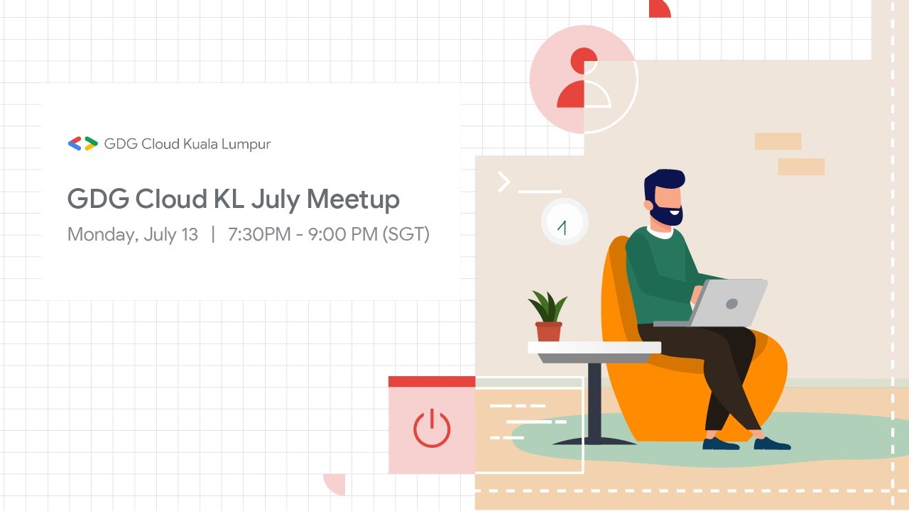 GDG Cloud KL July Webinar