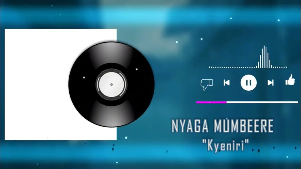 MBEERE CLASSICS - NYAGA MUMBEERE - KIENIRI (AUDIO)