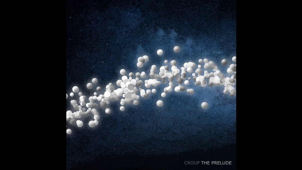 Croup - The Prelude (2002)