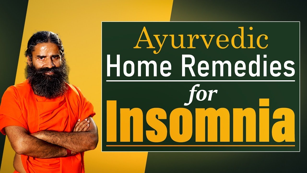Ayurvedic Home Remedies for Insomnia || Swami Ramdev