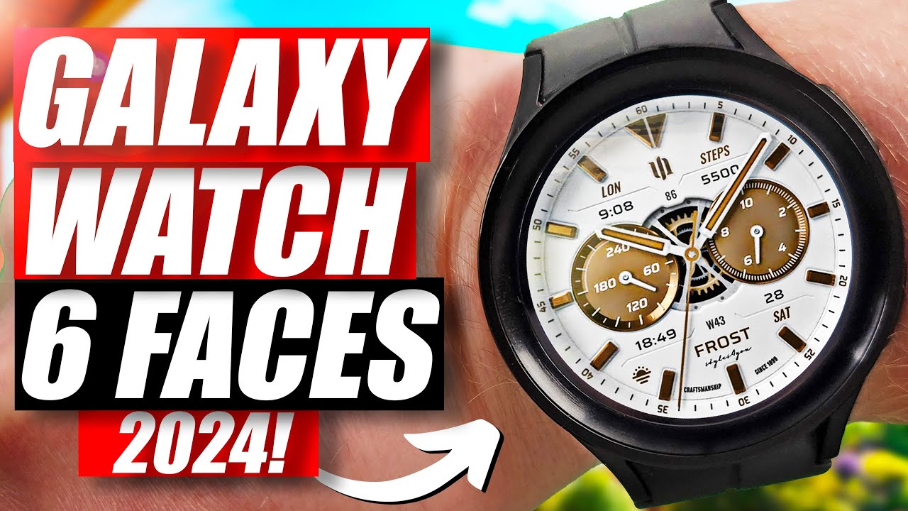 Top 10 Best Galaxy Watch 6 Classic & Galaxy Watch 6 Faces - Realistic & Classic!
