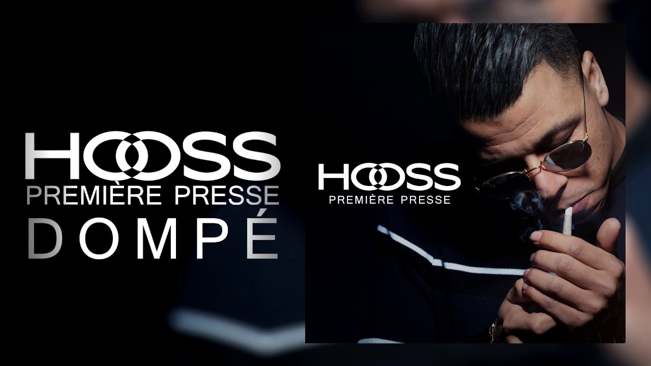 Hooss // Domp&eacute;  // son officiel 2017