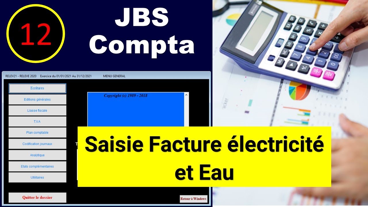 12 - Formation Comptabilité Pratique Darija : Saisie Facture électricité et Eau