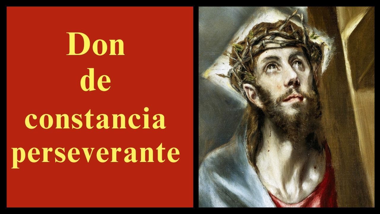 Don de Constancia Perseverante @MisionRuah #reparación