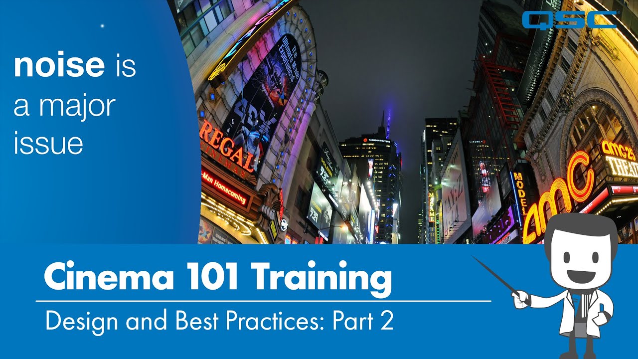 Cinema 101 Training: Design and Best Practices - Part 2