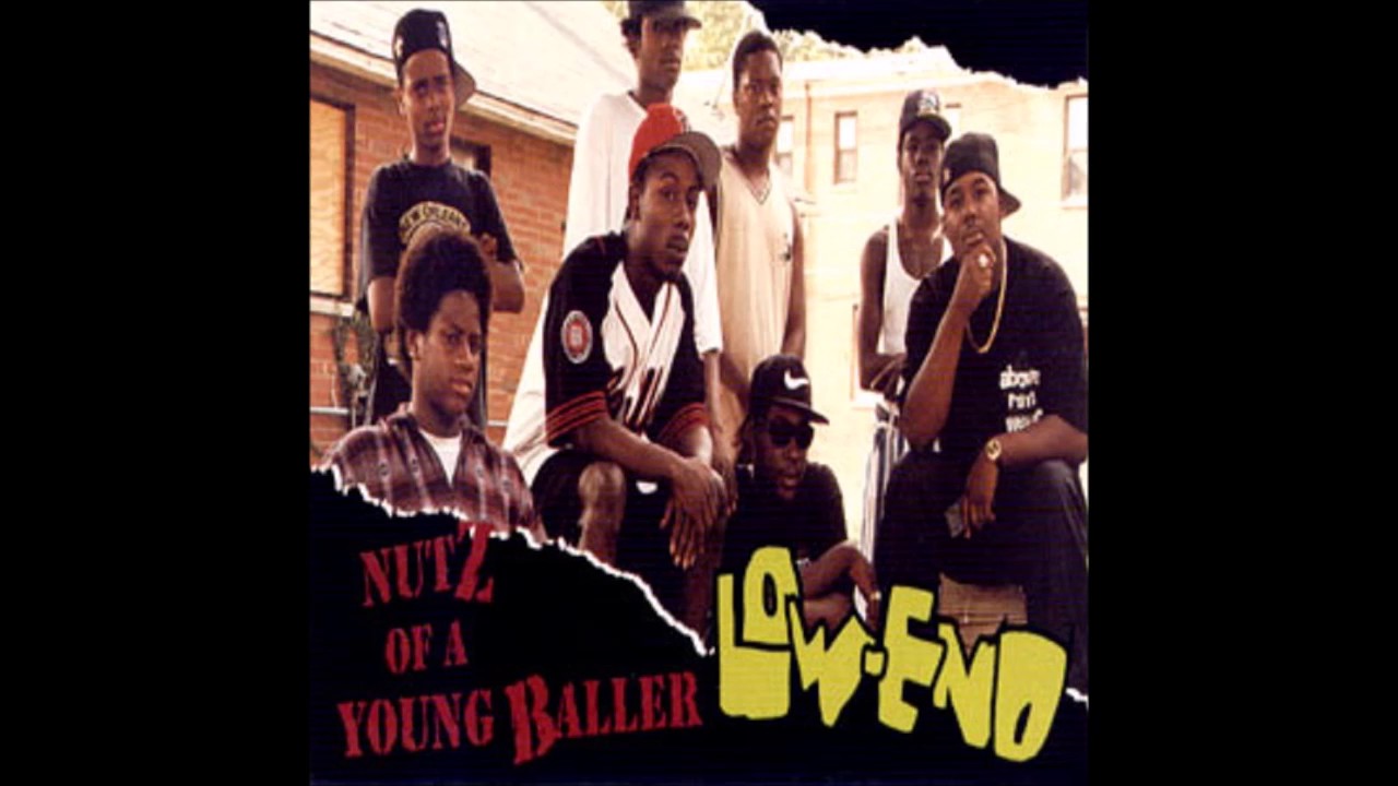 Low-End - Nutz of a young baller