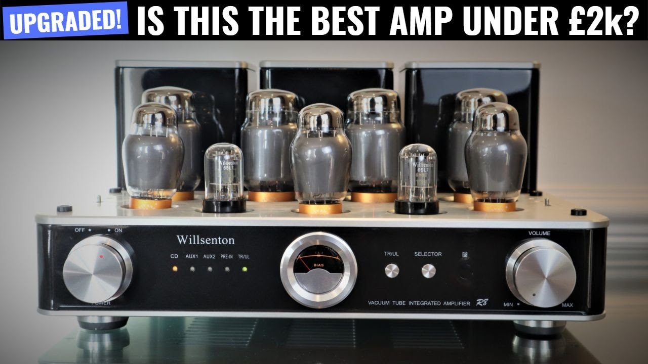 Upgraded! Willsenton R8 Amplifier Review