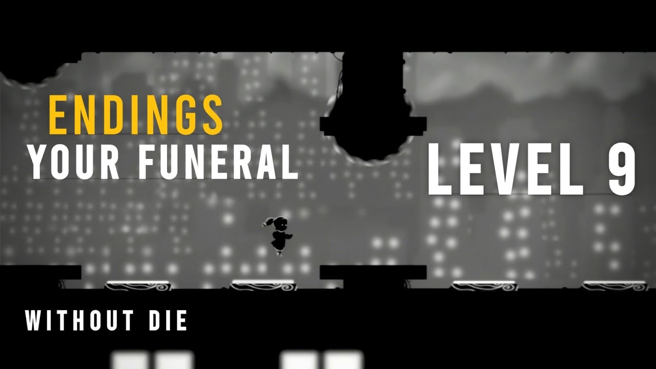 Endings Level 9 | Your Funeral