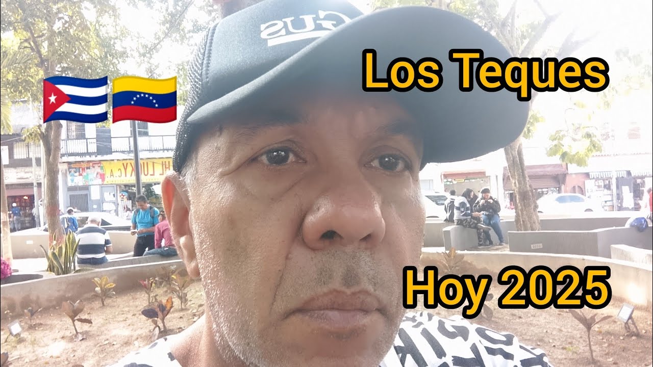 Así está Los Teques hoy 2025 Vlog 🇨🇺🇻🇪