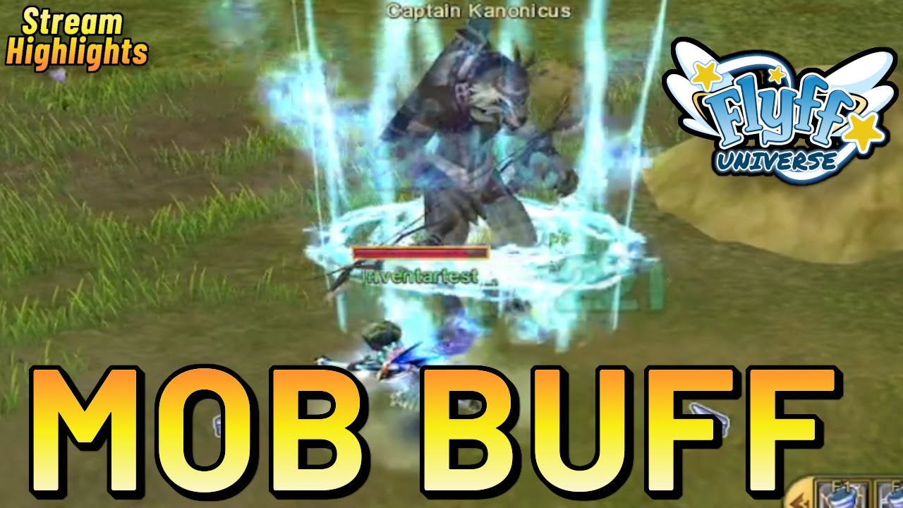 Kaillun Monster in Flyff Universe wurden gebufft!