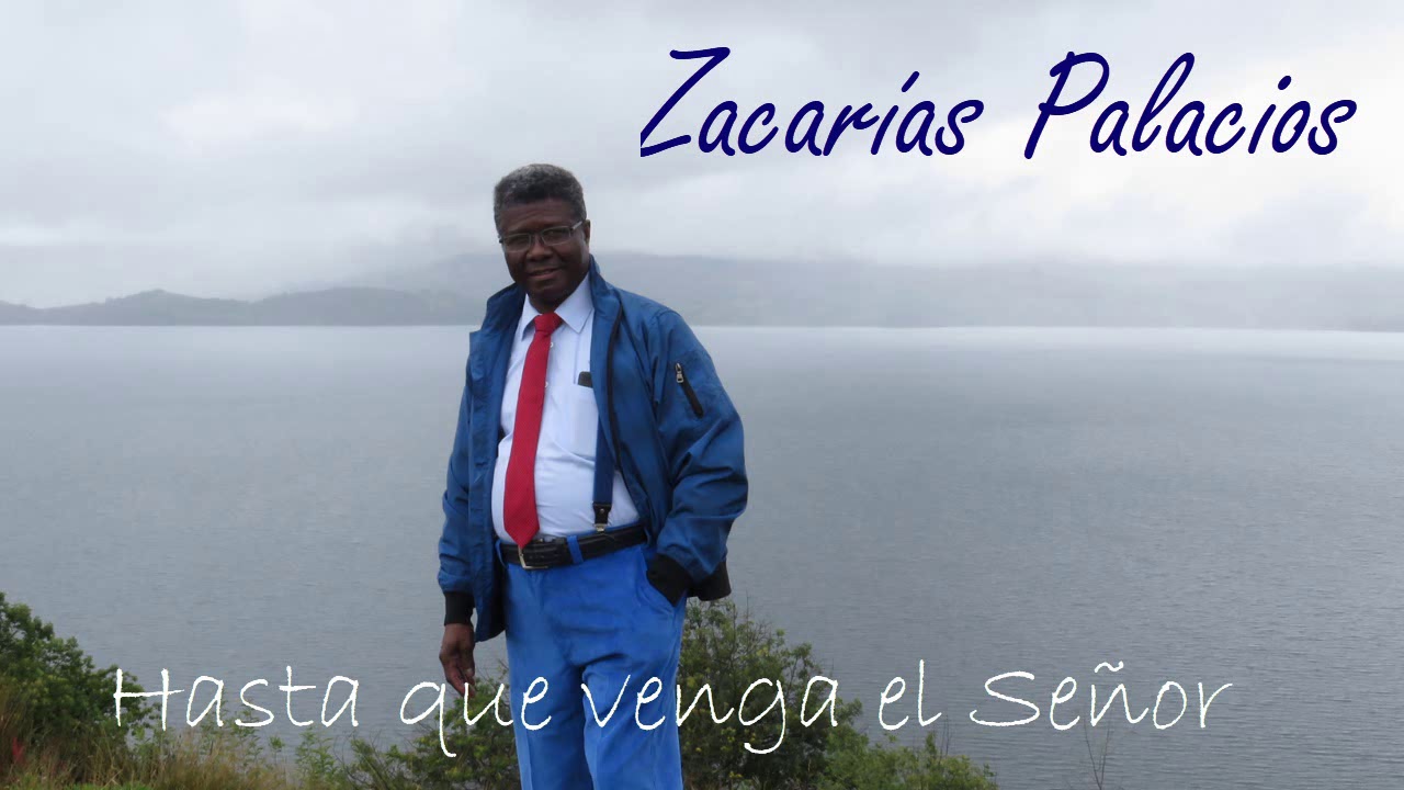 Zacar&iacute;as Palacios - Hasta Que Venga El Se&ntilde;or