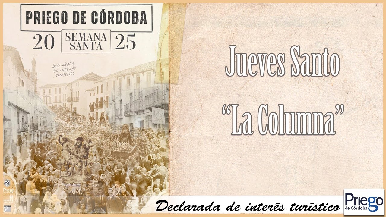 Semana Santa 2025 - Priego de Córdoba - Jueves Santo - 