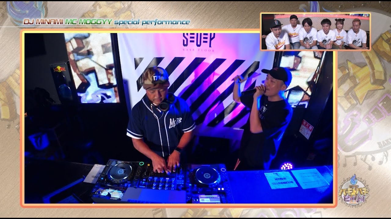 【バキバキビート】関西レジェンドDJ &MC  DJMINAMI MC MOGGYY