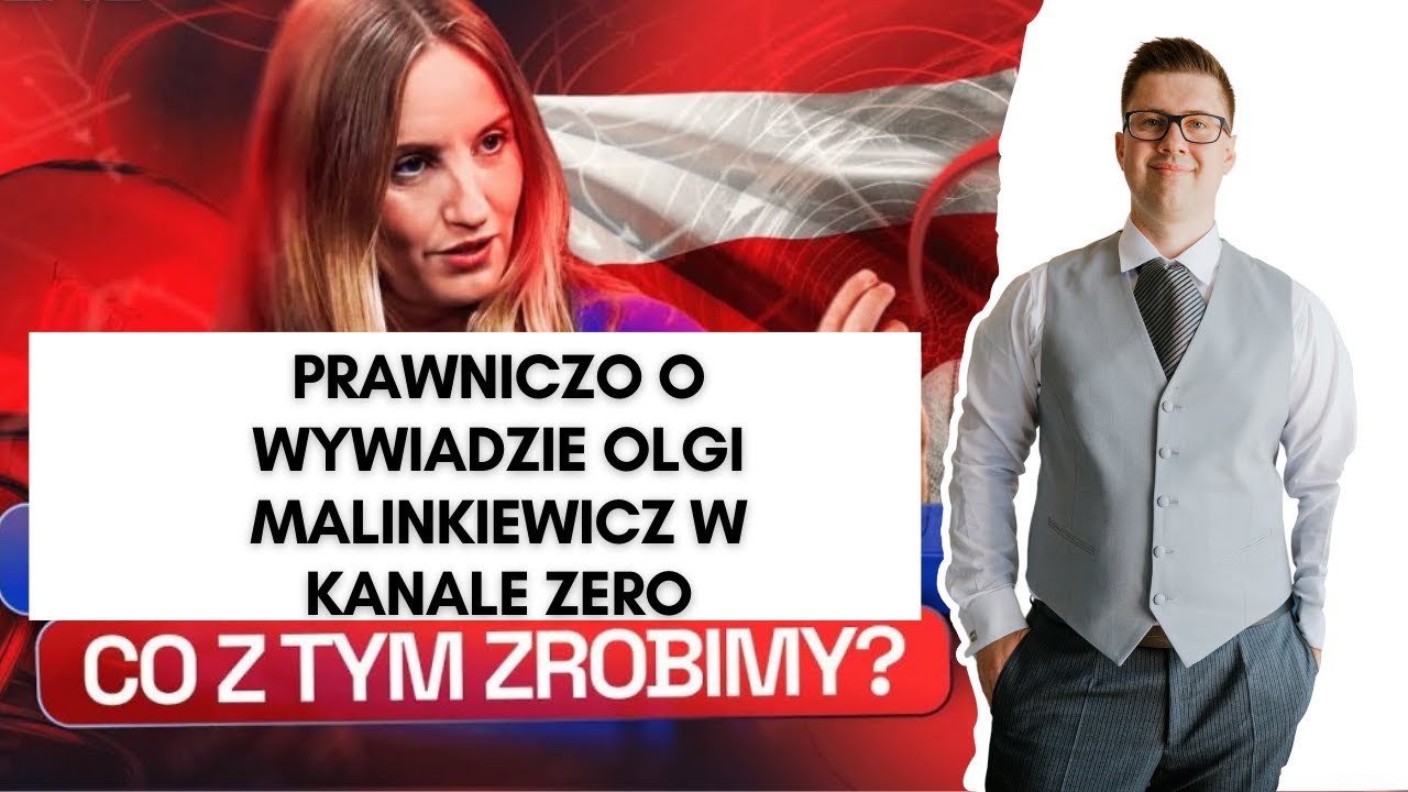 Perowskity Olga Malinkiewicz i wywiad na kanale Zero. Komentarz prawnika