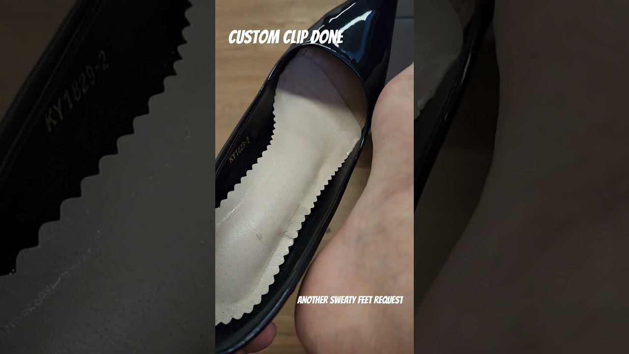 Sweaty feet in heels. thanks for the custom video request