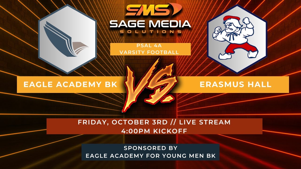Eagle Academy BK vs Erasmus Hall | PSAL 4A | 10/3/2025 | Varsity Football