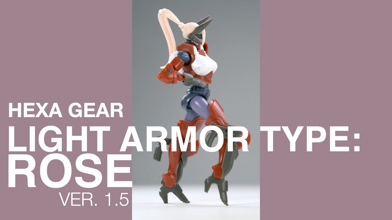 #HexaGear ⎮ Governor Light Armor Type: #ROSE Ver.1.5