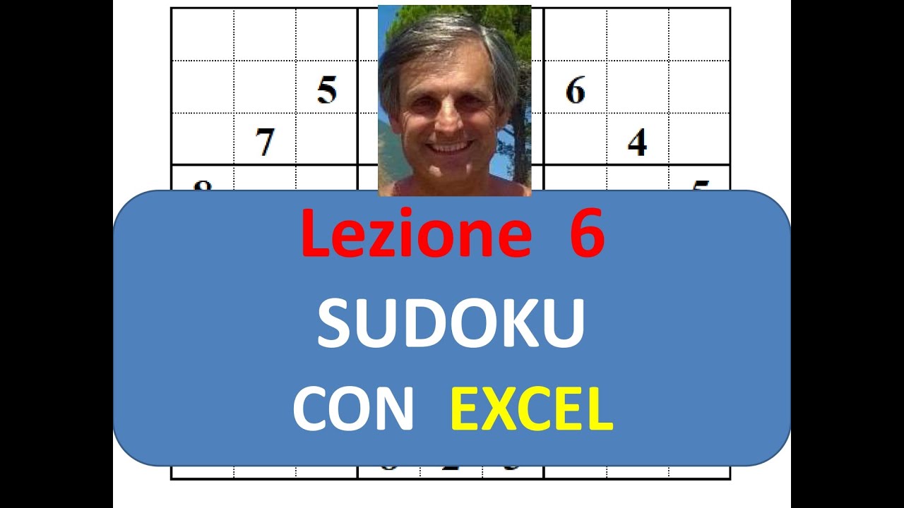 Lez. 6: griglia sudoku con Excel