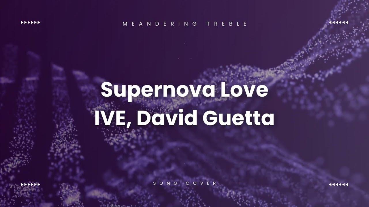 IVE, David Guetta - Supernova Love Instrumental cover with lyrics (Slowed + Reverb)
