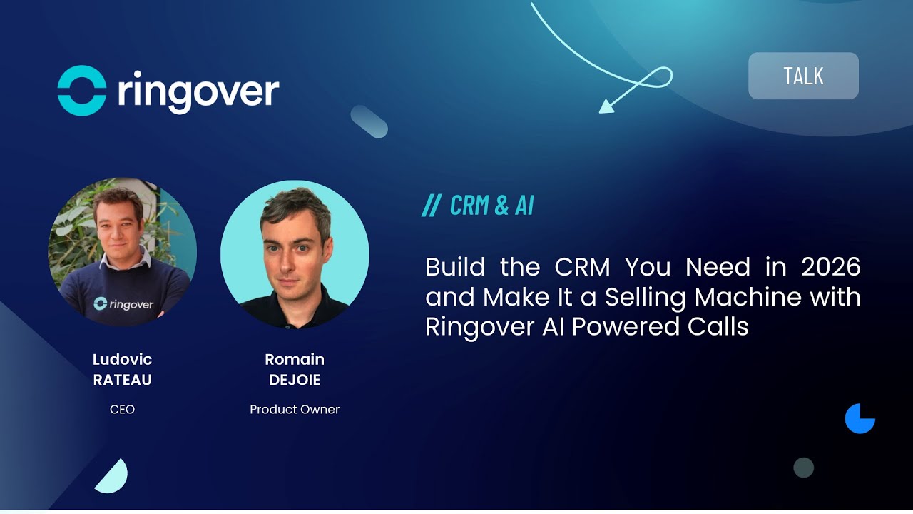 [REPLAY] Créez le CRM qu’il vous faut en 2026 et faites-en une machine de vente avec l’IA Ringover