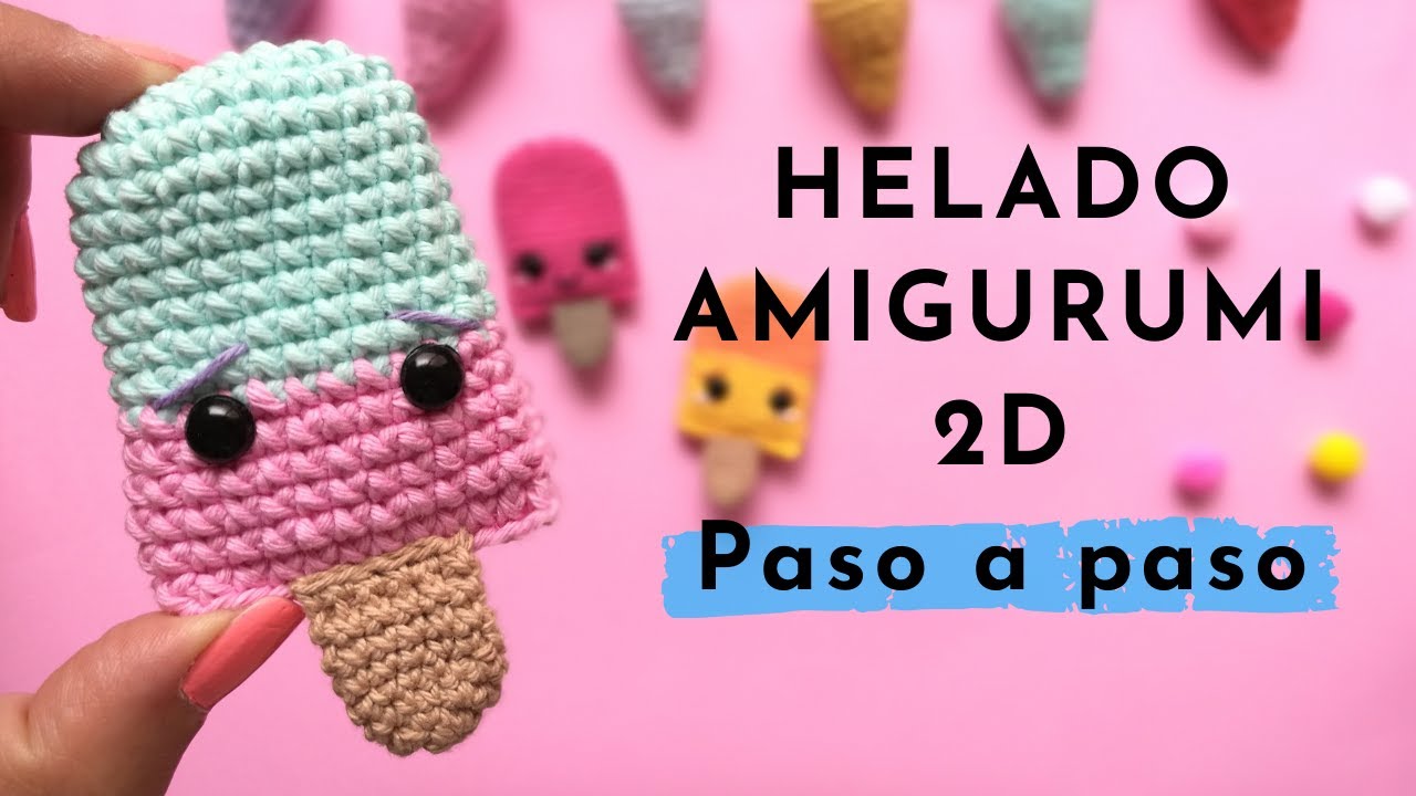 Souvenir amigurumi / Helado de paleta amigurumi / Crochet Paso a Paso / Amigurumi 2D ganchillo