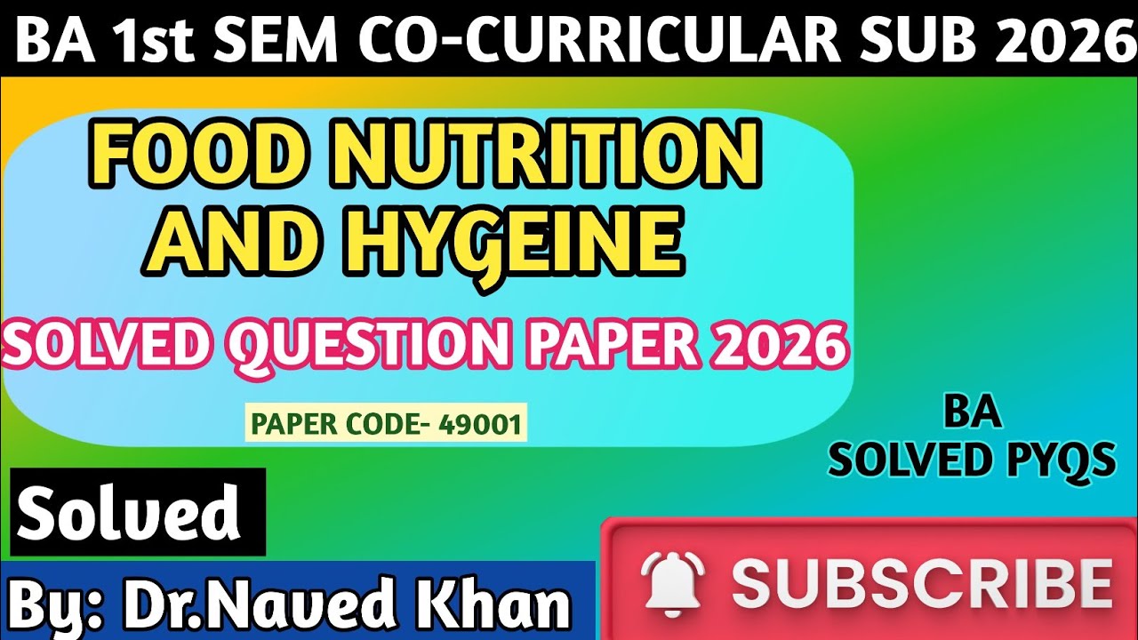 MJPRU/GJU  BA1ST SEM FOOD NUTRITION AND HYGEINE SOLVED Q.PAPER/GJU MBD MOST IMPORTANT MCQS 2026