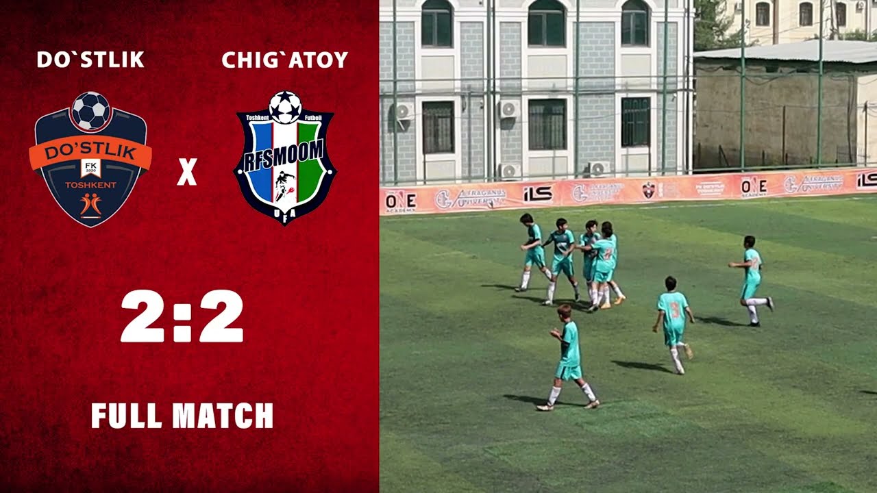 “DO`STLIK” 2:2 “CHIG`ATOY” | TFA U-14 | 13-TUR