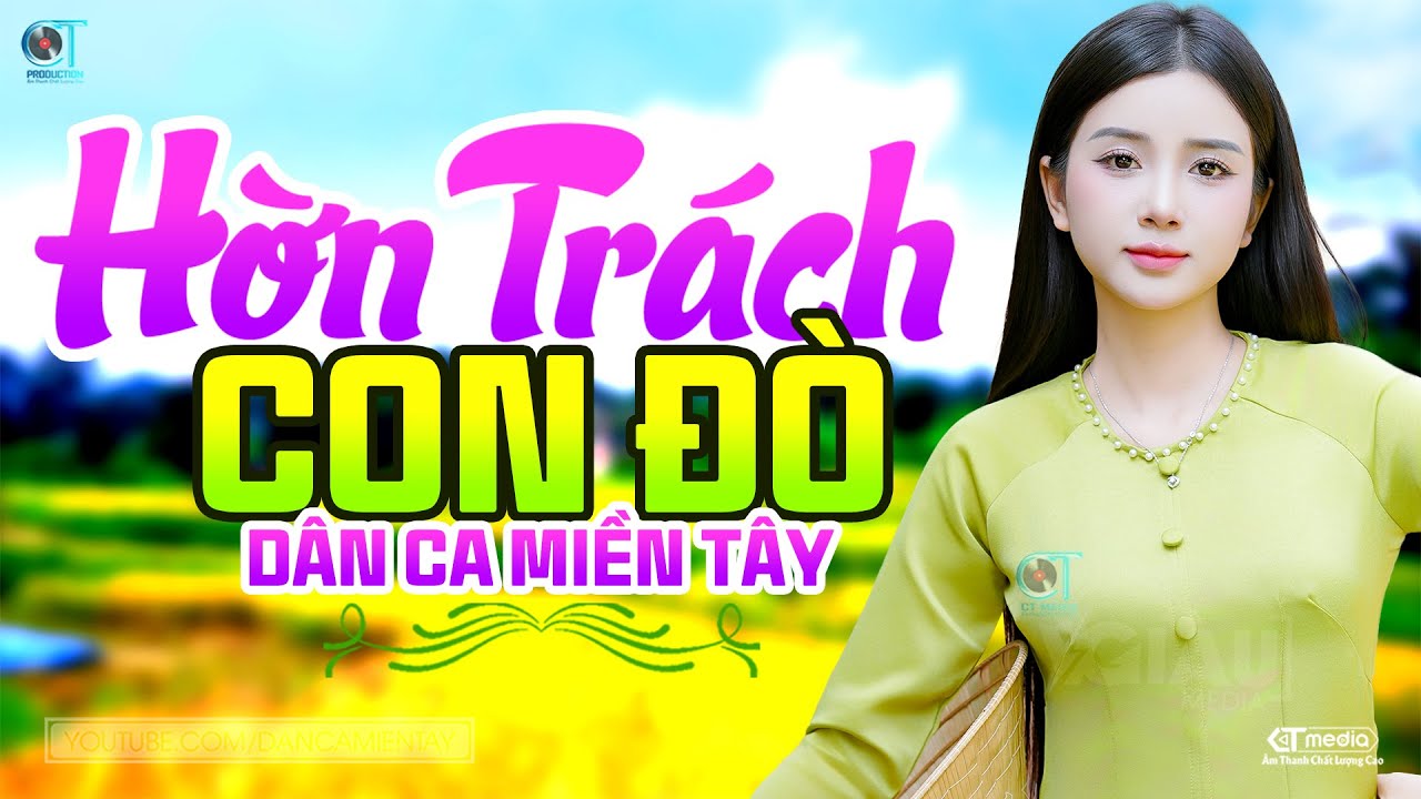 Hờn Trách Con Đò - LK Dân Ca Miền Tây 2025, Nhạc Trữ Tình Quê Hương Chọn Lọc - Dân Ca Miền Tây