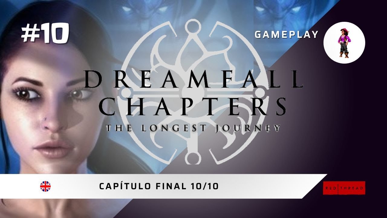 Dreamfall Chapters (2014)  ENGLISH + SUB EN. Part: 10/10