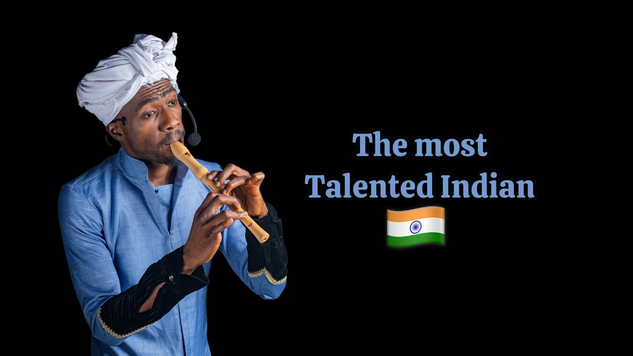 The most talented Indian in the world 